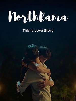 cover image of North Rama ,Thai BL LGBT Romance Novel Story Lover